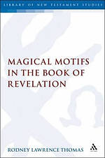 Magical Motifs in the Book of Revelation