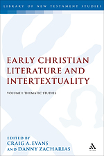 Early Christian Literature and Intertextuality Volume 1