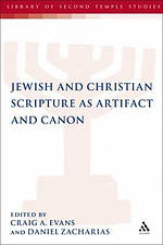 Jewish and Christian Scripture as Artifact and Canon