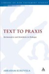Text to Praxis: Hermeneutics and Homiletics in Dialogue
