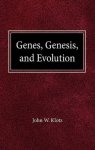 Genes, Genesis and Evolution