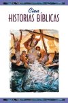 Cien Historias Biblicas (One Hundred Bible Stories) = One Hundred Bible Stories = One Hundred Bible Stories = One Hundred Bible Stories = One Hundred