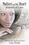 Matters Of The Heart Seasons Of Love (winter