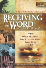 Receiving the Word with All Readiness!: Daily Readings for a Deeper Walk with God