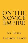 On the Novice Empire