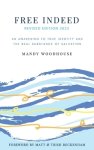 Free Indeed Revised Edition