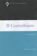 2 Corinthians : The New Testament Library