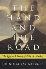 The Hand And The Road
