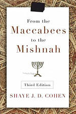From the Maccabees to the Mishnah, Third Edition