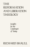 Reformation And Liberation Theology