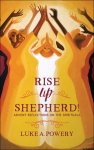 Rise Up, Shepherd!