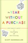 The Year Without a Purchase