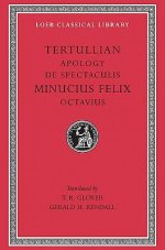 Octavius Apology AND De Spectaculis