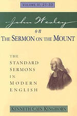 JOHN WESLEY ON THE SERMON ON THE MOUNT VOLUME 2