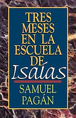 Tres Meses En La Escuela De Isaias