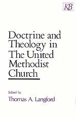 Doctrine and Theology in the United Methodist Church