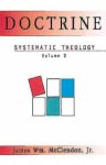 Systematic Theology Volume 2