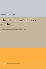 The Church and Politics in Chile
