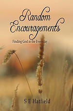Random Encouragements: Finding God in the Everyday