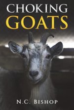 Choking Goats