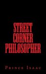 Street Corner Philosopher