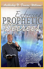 Enforcing Prophetic Decrees