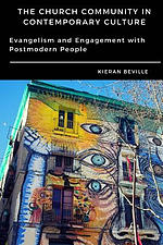 The Church Community in Contemporary Culture: Evangelism and Engagement with Postmodern People