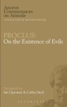 Proclus: On the Existence of Evils