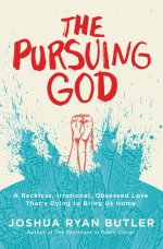 The Pursuing God