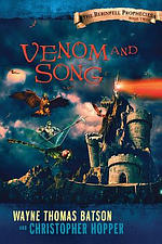 Venom and Song: The Berinfell Prophecies Series - Book Two