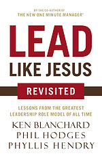 Lead Like Jesus Revisited