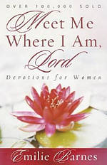 Meet Me Where I Am Lord