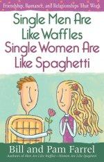 Single Men Are Like Waffles [eBook]