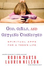 God, Girls, and Getting Connected [eBook]