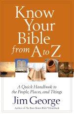 Know Your Bible from A to Z [eBook]