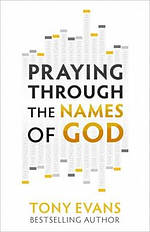 Praying Through The Names Of God