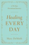 Healing Every Day