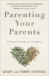 Parenting Your Parents
