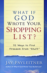 What If God Wrote Your Shopping List?