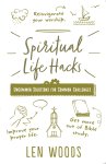 Spiritual Life Hacks