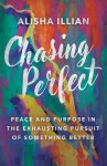 Chasing Perfect