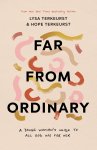 Far from Ordinary