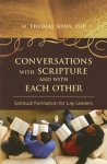 Conversations with Scripture and with Each Other