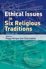 Ethical Issues in Six Religious Traditions