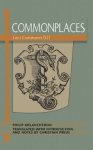 Commonplaces: Loci Communes 1521
