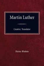 Martin Luther Creative Translator