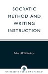 Socratic Method And Writing Instruction