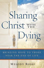 Sharing Christ with the Dying