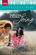 172l Healthy Eating And Abundant Living