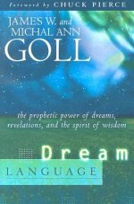 Dream Language: The Prophetic Power of Dreams